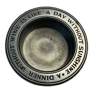 Vintage Eales 1779 Pewter Wine Bottle Coaster – “A Dinner Without Wine Is Like a